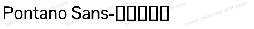 Pontano Sans字体转换